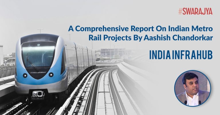 IndiaInfraHub Publication: A Comprehensive Research Report On Indian Metro Rail Systems By Aashish Chandorkar
