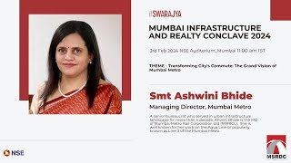 Mumbai Infrastructure And Realty Conclave 2024: Ashwini Bhide On ‘Transforming City’s Commute And The Grand Vision of Mumbai Metro’